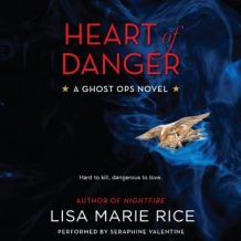 Heart of Danger: A Ghost Ops Novel