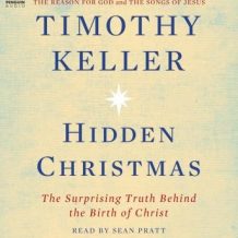 Hidden Christmas: The Surprising Truth Behind the Birth of Christ