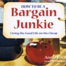 How To Be A Bargain Junkie