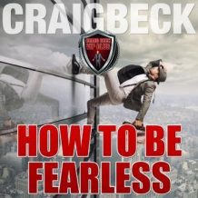 How to Be Fearless: Manifesting Magic Secret 5