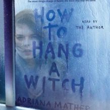 How to Hang a Witch