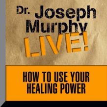 How to Use Your Healing Power: The Meaning of the Healings of Jesus