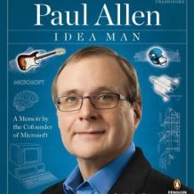 Idea Man: A Memoir by the Cofounder of Microsoft