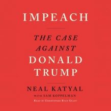 Impeach: The Case Against Donald Trump