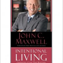 Intentional Living: Choosing a Life That Matters