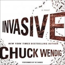 Invasive: A Novel