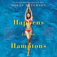 It Happens in the Hamptons: A Novel