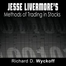 Jesse Livermore's Methods of Trading in Stocks