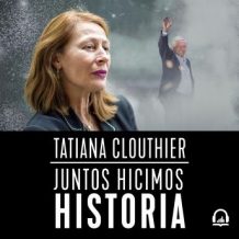 Juntos hicimos historia