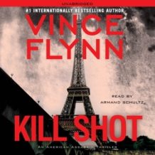 Kill Shot: An American Assassin Thriller