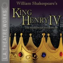 King Henry IV: The Shadow of Succession