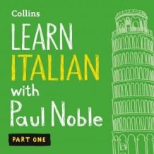 Learn Italian with Paul Noble - Part 1