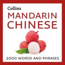 Learn Mandarin Chinese: 3000 essential words and phrases