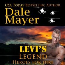 Levi's Legend: Book 1: Heroes For Hire