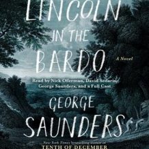 Lincoln in the Bardo: A Novel