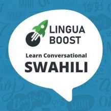 LinguaBoost - Learn Conversational Swahili