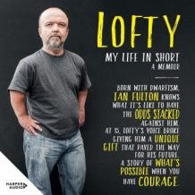 Lofty: My Life in Short: A Memoir