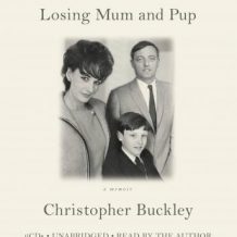 Losing Mum and Pup: A Memoir