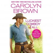 Luckiest Cowboy of All: Two full books for the price of one