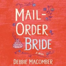 Mail Order Bride: A Novel