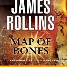 Map of Bones: A Sigma Force Novel