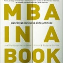 MBA in a Book: Mastering Business with Attitude