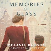 Memories of Glass