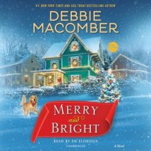 Merry and Bright: A Novel