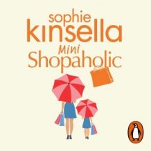Mini Shopaholic: (Shopaholic Book 6)
