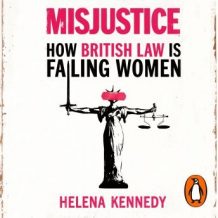 Misjustice: How British Law is Failing Women