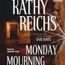 Monday Mourning: A Novel
