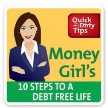 Money Girl's 10 Steps to a Debt-Free Life