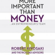 More Important Than Money: An Entrepreneur's Team