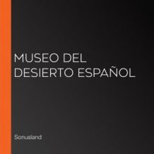 Museo del Desierto Espaol