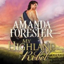 My Highland Rebel