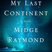 My Last Continent: A Novel