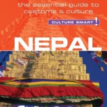 Nepal - Culture Smart!: The Essential Guide to Customs & Culture