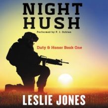 Night Hush: Duty & Honor Book One