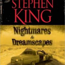 Nightmares & Dreamscapes, Volume I