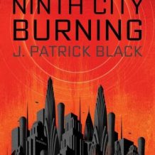 Ninth City Burning