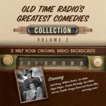 Old Time Radio's Greatest Comedies, Collection 2