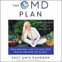 OMD Plan: The Simple, Plant-Based Program to Save Your Health, Save Your Waistline, and Save the Planet