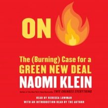 On Fire: The Case for the Green New Deal