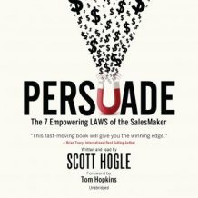 Persuade: The 7 Empowering Laws of the SalesMaker