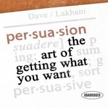 Persuasion: The Art of Getting What You Want