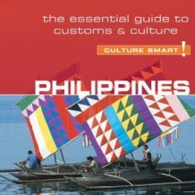 Philippines - Culture Smart!: The Essential Guide to Customs and Culture