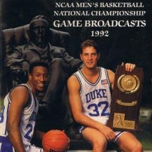 Play It Again II! Duke University's 1992 NCAA Men's Basketball National Championship Run
