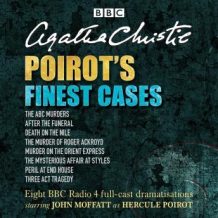 Poirot's Finest Cases: Eight full-cast BBC radio dramatisations