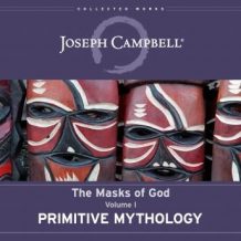 Primitive Mythology: The Masks of God, Volume I