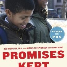 Promises Kept: Raising Black Boys to Succeed in School and in Life